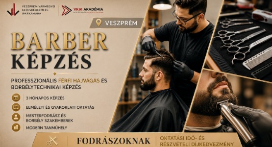 BARBER – Férfi Hajvágás és Borbélytechnika képzés