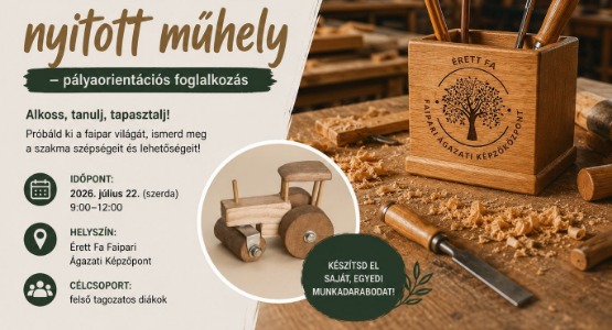 „Érett Fa” nyitott műhely – pályaorientációs foglalkozás