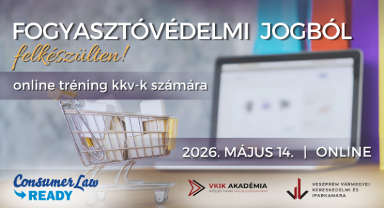 Fogyasztóvédelmi jogból felkészülten – online tréning