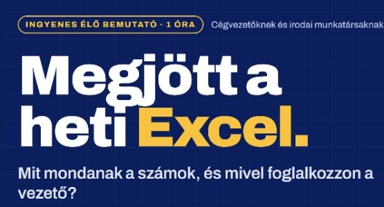 „Megjött a heti Excel” ingyenes élő bemutató