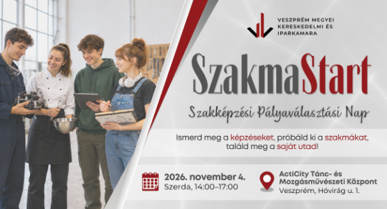 SzakmaStart - Szakképzési Pályaválasztási Nap