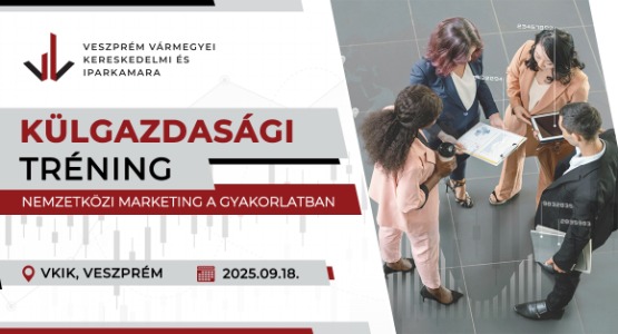 Külgazdasági tréning - külpiacra lépés és marketing