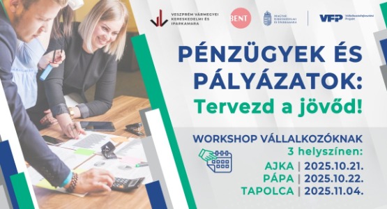 Pénzügyek és pályázatok: Tervezd a jövőd!