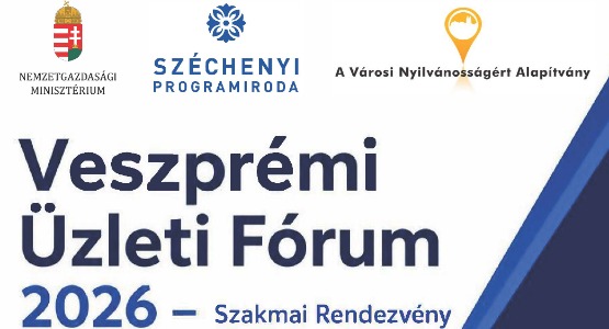 Veszprémi Üzleti Fórum 2026 - szakmai rendezvény