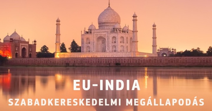 Mérföldkő: Szabadkereskedelem az EU és India között