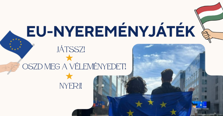 Oszd meg a véleményedet az EU-ról és nyerj!